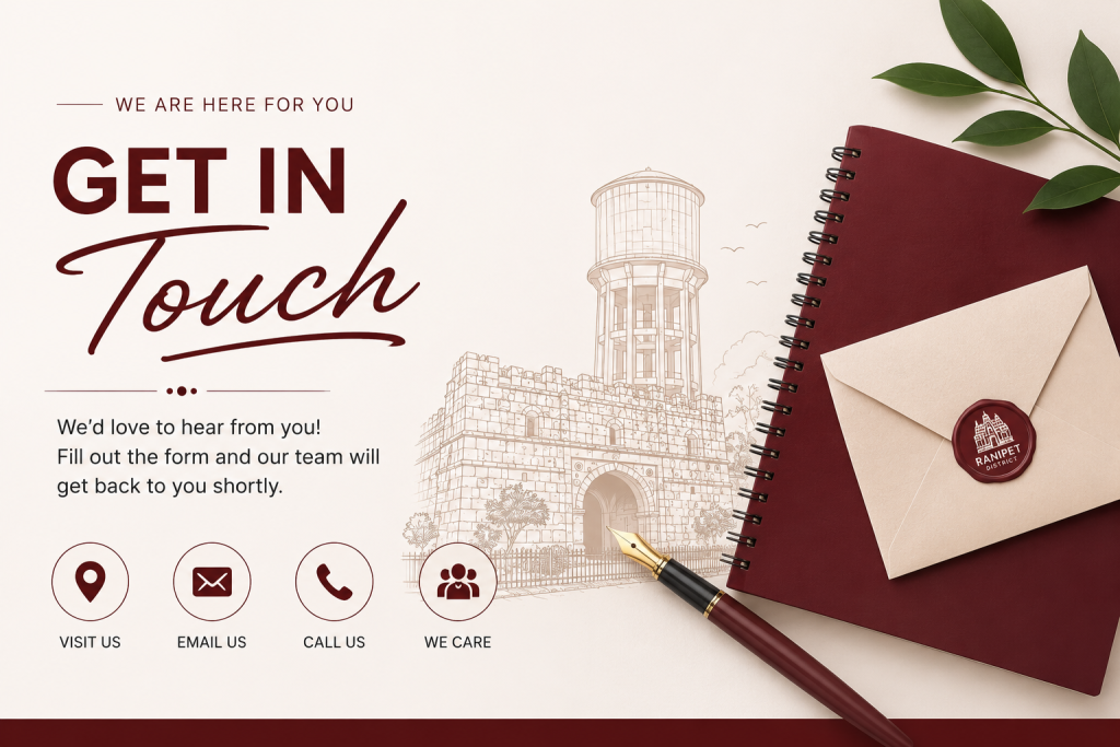 contact page ranipet, get in touch